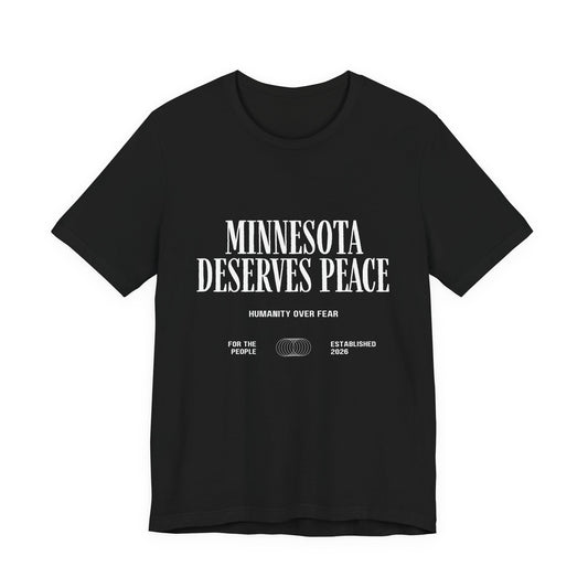 Minnesota Deserves Peace